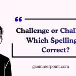Challenge or Challange