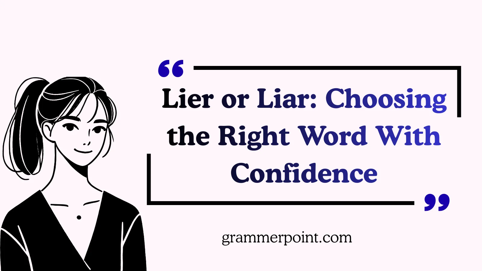 Lier or Liar