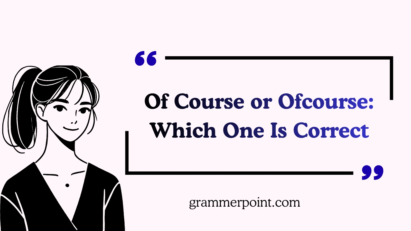 Of Course or Ofcourse