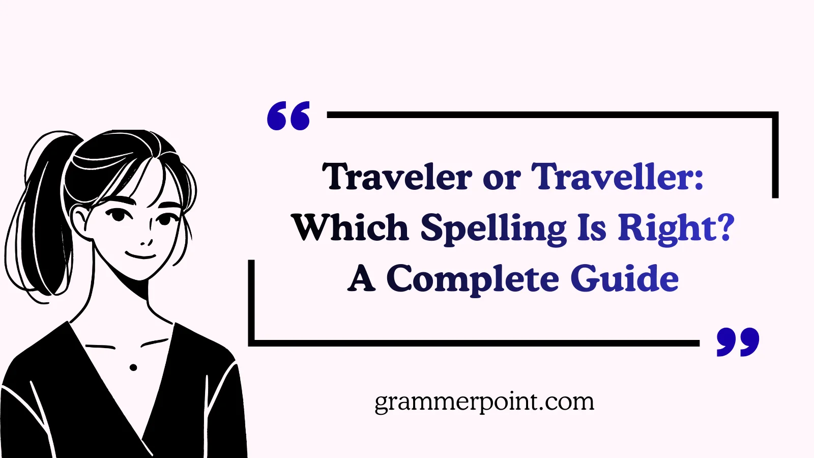 Traveler or Traveller