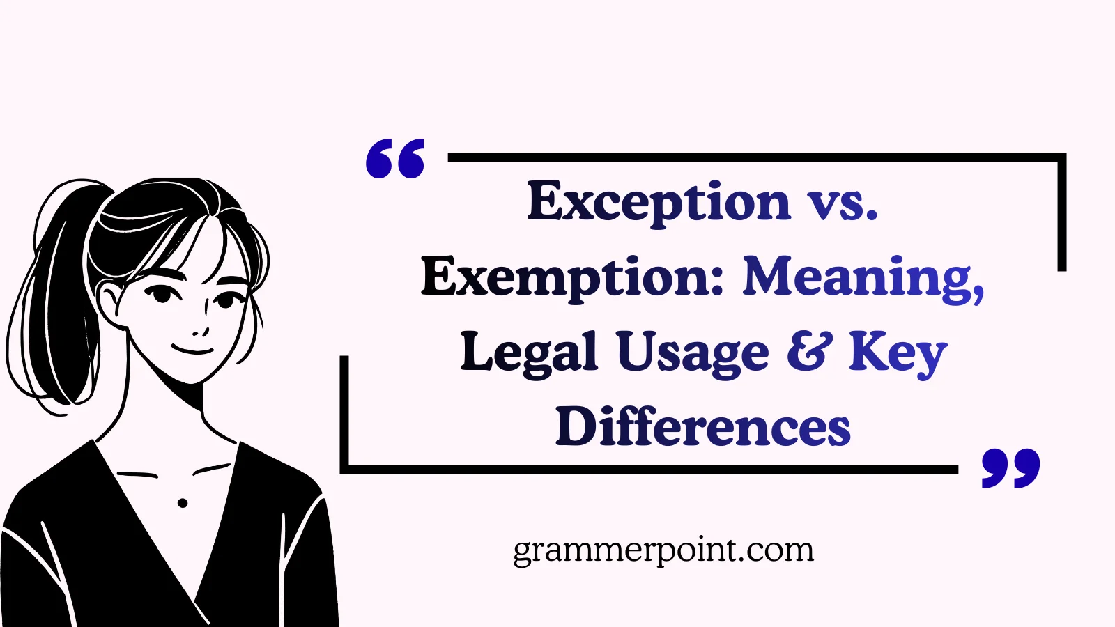 Exception vs. Exemption